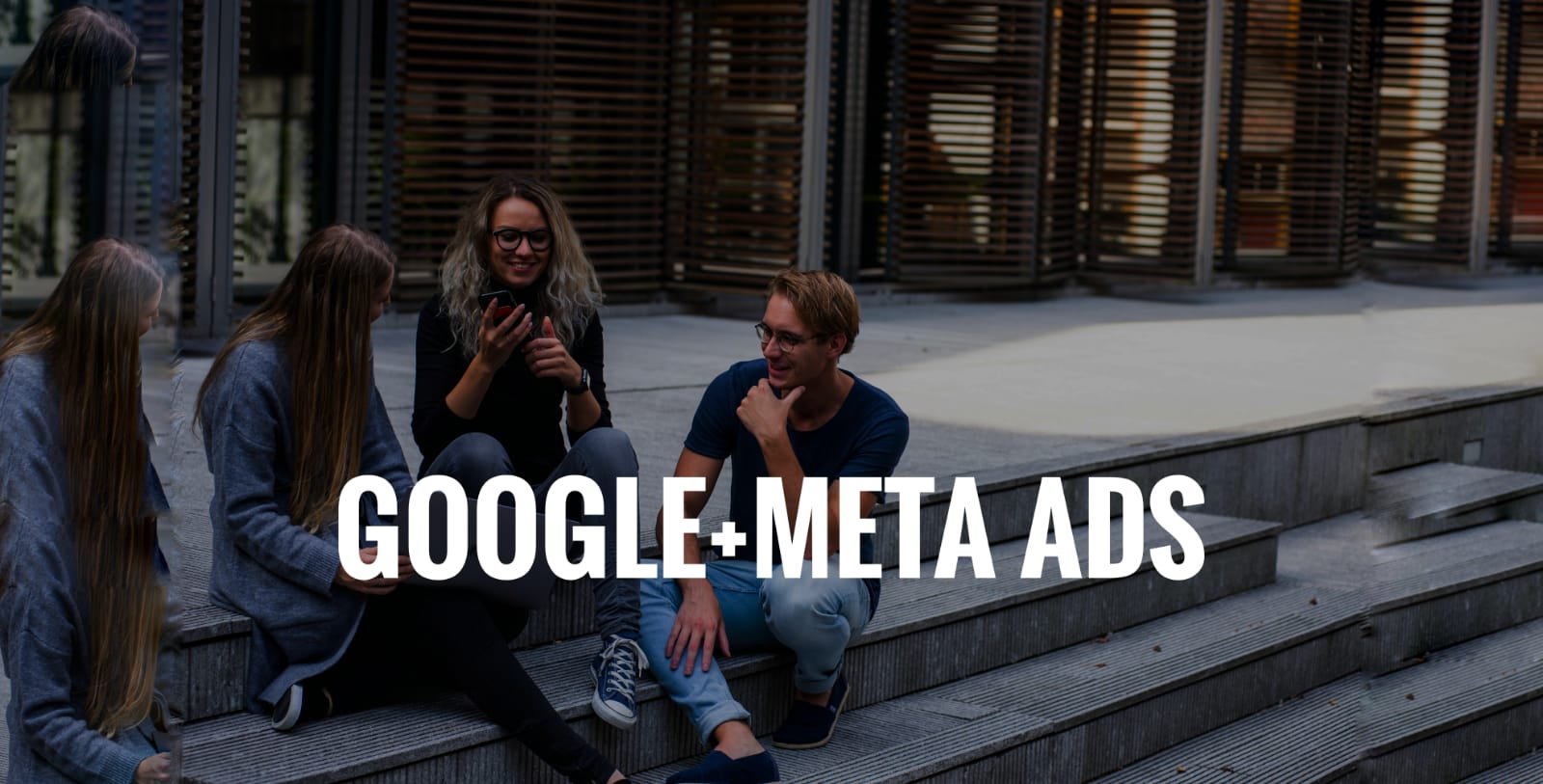Google+Meta Ads